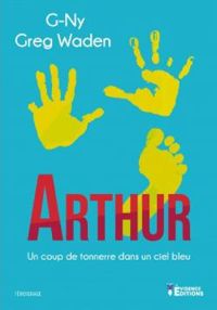 Couverture du livre Arthur - Greg Waden