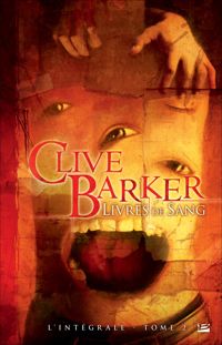 Couverture du livre Livres de Sang - L'intégrale 2 - Clive Barker