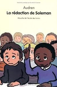 Couverture du livre La rédaction de Soleman - Audren 