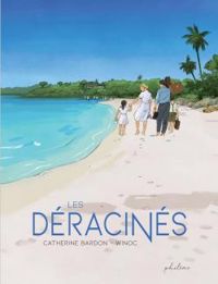 Couverture du livre Les déracinés  - Winoc  - Catherine Bardon