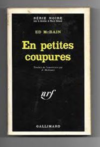 Couverture du livre En petites coupures - Ed Mcbain