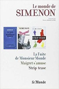 Georges Simenon - Le monde de Simenon