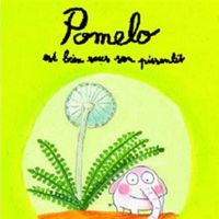 Ramona Badescu - Benjamin Chaud(Illustrations) - Pomelo est bien sous son pissenlit