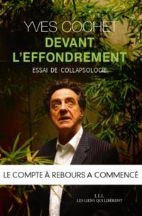 Couverture du livre Devant l'effondrement - Yves Cochet