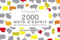 Claude Gagniere - 2000 mots d'esprit