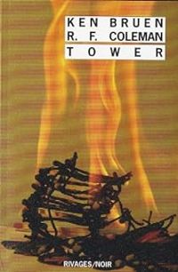 Couverture du livre Tower - Ken Bruen - Reed Farrel Coleman