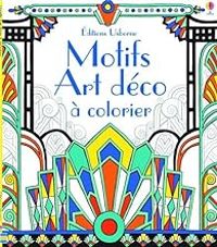 Emily Bone - Motifs art déco à colorier