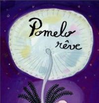 Couverture du livre Pomelo rêve - Ramona Badescu - Benjamin Chaud