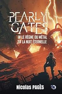 Couverture du livre Pearly Gates - Intégrale - Nicolas Pages Ii