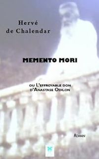 Herve De Chalendar - Memento Mori