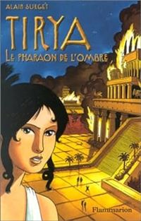 Couverture du livre Le Pharaon de l'ombre - Alain Surget