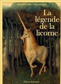 Otfried Preussler - Gennady Spirin - La Légende de la licorne