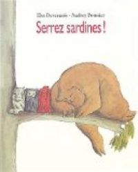 Couverture du livre Serrez sardines ! - Elsa Devernois - Audrey Poussier