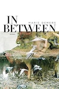 Couverture du livre In between - Marie Demers