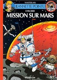 Marc Wasterlain - Mission sur Mars