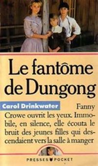 Carol Drinkwater - Le fantôme de dungong