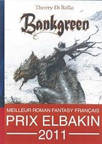 Couverture du livre Bankgreen - Thierry Di Rollo