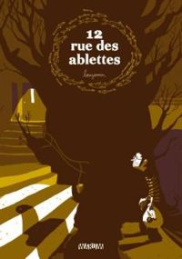 Couverture du livre 12 rue des ablettes - Benjamin Adam