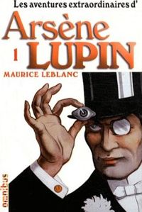 Couverture du livre AVENTUR EXTRA ARSENE LUPIN T01 - Maurice Leblanc