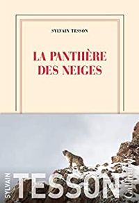 Couverture du livre La panthère des neiges - Sylvain Tesson