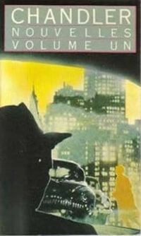 Couverture du livre Nouvelles 01 - Raymond Chandler