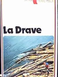 Couverture du livre La drave - Pierre Pelot