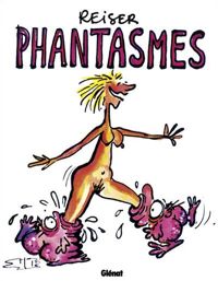 Couverture du livre Phantasmes - Jean Marc Reiser