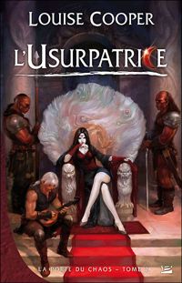 Couverture du livre L'Usurpatrice - Louise Cooper