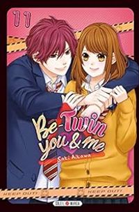 Couverture du livre Be-Twin you & me - Saki Aikawa