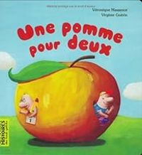 Couverture du livre Une pomme pour deux - Veronique Massenot - Virginie Guerin