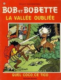 Willy Vandersteen - La vallée oubliée - Quel coco, ce Tico