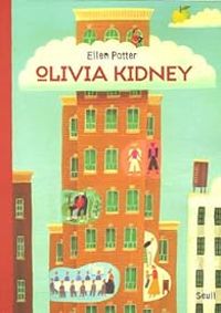 Couverture du livre Olivia Kidney - Ellen Potter