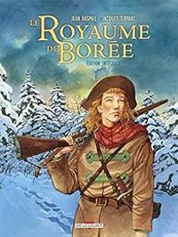 Couverture du livre Le royaume de Borée - Intégrale - Jacques Terpant