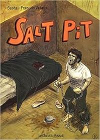 Couverture du livre Salt Pit - Francois Vataux - Sasha 