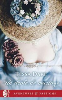 Tessa Dare - Un drôle de mariage