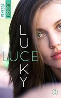 Vanessa Furchert - Lucky Luce