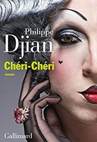 Couverture du livre Chéri-Chéri - Philippe Djian