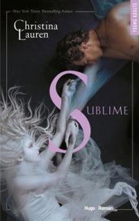 Couverture du livre Sublime - Christina Lauren