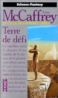 Couverture du livre Terre de défi - Anne Mccaffrey