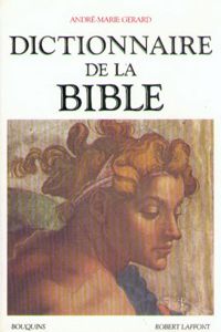 André-marie Gérard - Dictionnaire de la Bible