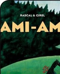 Couverture du livre Ami-ami - Rascal  - Stephane Girel