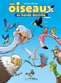 Couverture du livre Les oiseaux en BD - Jean Luc Garrera