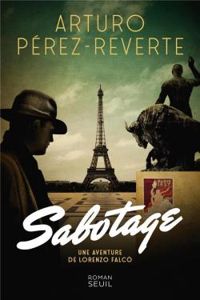 Arturo Perez Reverte - Sabotage