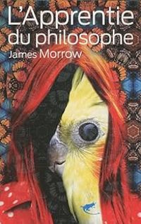 James Morrow - L'apprentie du philosophe