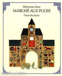 Couverture du livre Marché aux puces - Mitsumasa Anno