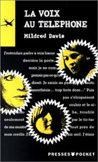 Couverture du livre La voix au téléphone - Mildred Davis