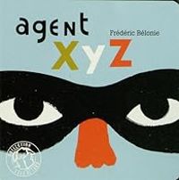 Frederic Belonie - Agent XYZ