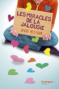 Couverture du livre Les miracles de la jalousie - Herve Mestron