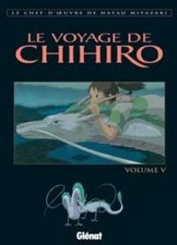 Hayao Miyazaki - Le voyage de Chihiro