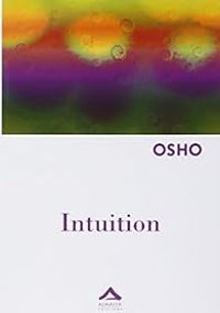  Osho - Intuition